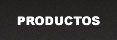 PRODUCTOS